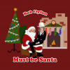 Must Be Santa inspired by Bob Dylan arranged for TTBB men, band and strings