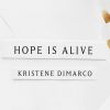 Hope Is Alive (Kristene DiMarco) custom string, brass, choir parts