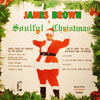 Soulful Christmas as recorded by James Brown for rhythm, horns and solo