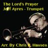 The Lord's Prayer for Piano and Solo Trumpet