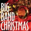 All Is Well Christmas Medley for Big Band
