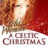 We Three Kings - Celtic Woman Inspired for solo, SSA, SATB full strings and percussion